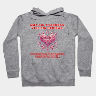 👚 Viste tus emociones con estilo: ¡Encuentra tu mensaje de libertad y amor!" Hoodie